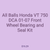 All Balls Honda VT 750 DCA 01-07 Front Wheel Bearing and Seal Kit