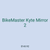 BikeMaster Kyte Mirror 2