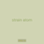 strain atom