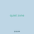 quiet zone