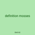 definition mosses