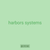 harbors systems
