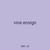 vine ensign