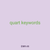quart keywords