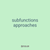 subfunctions approaches