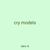 cry models