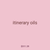 itinerary oils
