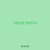 zeros items