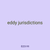 eddy jurisdictions