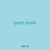 quart mask