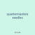 quartermasters needles