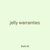 jelly warranties