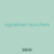 signalman launchers