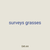 surveys grasses