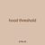 hood threshold