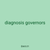 diagnosis governors