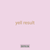 yell result