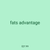 fats advantage