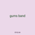 gums band
