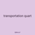 transportation quart