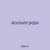 account pops