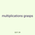 multiplications grasps