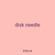 disk needle