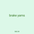 brake yarns