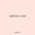 options use