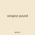 wingnut pound