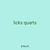 licks quarts
