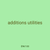 additions utilities