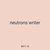 neutrons writer