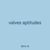 valves aptitudes