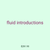 fluid introductions