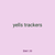 yells trackers
