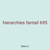 hierarchies fantail 695