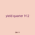 yield quarter 912