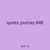quiets journey 848