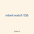 intent watch 536