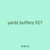 yards buffers 927