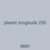 plastic longitude 255