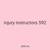 injury instructors 592