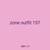 zone outfit 157
