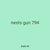 nests gun 794