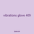 vibrations glove 409