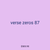 verse zeros 87