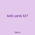 bells yards 627