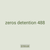 zeros detention 488