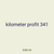 kilometer profit 341